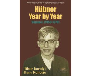 Tibor Karolyi Hans Renette Hübner Year by Year (Tascabile)