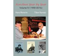 Tibor Karolyi Hans Renette Korchnoi Year by Year (Copertina rigida)