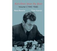 Tibor Karolyi Hans Renette Korchnoi Year by Year (Copertina rigida)
