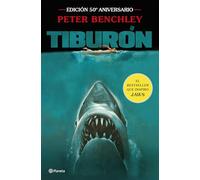 Tiburón: Edición 50.º aniversario de la célebre película de Steven Spielberg/ Jaws 50th Anniversary Edition of the Celebrated Film by Steven Spielberg