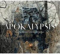 Tiburtina Ensemble/ David Doruzka Trio - Apokalypsis