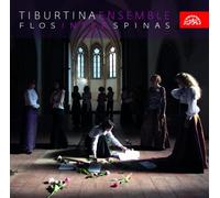 Tiburtina Ensemble - Flos Inter Spinas