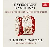Tiburtina Ensemb Jistebnicky Kancionál: Sound of the Bohemian Pre-reformati (CD)