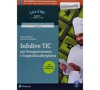 TIC alb. Per le Scuole superiori. Con e-book. Con espansione online. Con CD-ROM