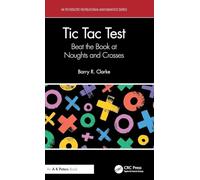 Tic Tac Test: Beat the Book at Noughts and Crosses