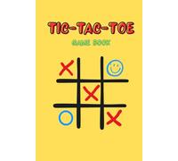 Tic-Tac-Toe Game Book: Fun Activity Notebook for Kids and Families | 100 Pages with 9 Grids Each | Travel-Friendly Entertainment