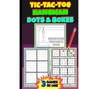 Tic Tac Toe, Hangman & Dots and Boxes - 3 Fun Games in One: 126 Pages | 6" x 9" (15.24 x 22.86 cm) | Total 671 Games inside | Play 3 Games in One Notebook