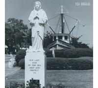 Tica Douglas Our Lady Star of the Sea, Help and Protect Us (Vinyl LP) 12" Album