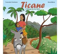 Ticane: L'ânesse de ma mère
