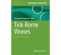 Tick-Borne Viruses: Methods and Protocols (Methods in Molecular Biology)