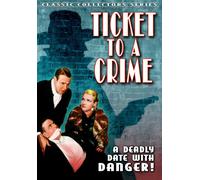 Ticket to a Crime (DVD) James Burke Lois Wilson Lola Lane Ralph Graves