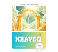 Ticket To Heaven: Connected To Heaven (Volume 3)