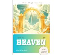 Ticket To Heaven: Connected To Heaven (Volume 3)