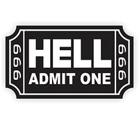 Ticket To Hell Hard Hat Sticker | Helmet Decal Label Lunch Tool Box 666