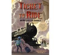 Ticket to Ride: An Unexpected Journey: Volume 1 – Andrews McMeel Publishing
