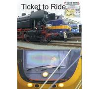 Ticket To Ride - Dutch Railtour
