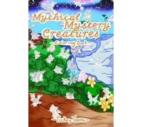 Tickey Toons Mythical Mystery Creatures (Tascabile)