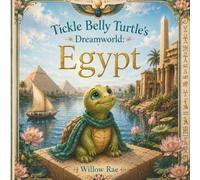 Tickle Belly Turtle's Dreamworld: Egypt