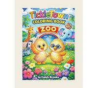 TickleTown Zoo Coloring Book: Learn Animal Names While Coloring-Preschool and Early Learners