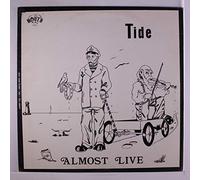 TIDE - almost live