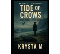 Tide of Crows: A Cook Investigations Novel