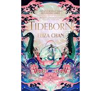 Tideborn: The Drowned World Duology, Book 2