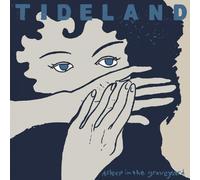 Tideland - Asleep In The Graveyard