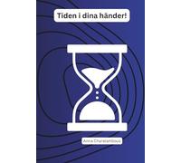 Tiden i dina händer!