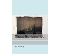 Tides Between Us