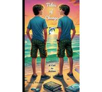 Tides of Change: A Call to Action