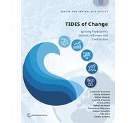 TIDES of Change: Igniting Productivity Growth in Europe and Central Asia (Europe and Central Asia Studies)
