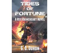 Tides of Fortune: A Rex Rhineheart Novel