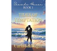 Tides of Temptation: A Midlife Awakening by the Sea