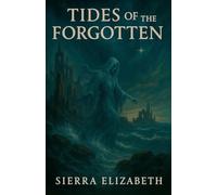 Tides of the Forgotten: 3