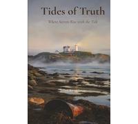 Tides of Truth: Where Secrets Rise with the Tide