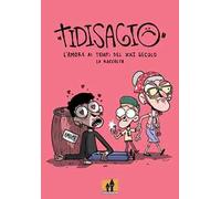 Tidisagio. L'amore ai tempi del XXI secolo