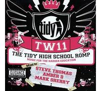Tidy Weekender 11 Live - The Tidy High School Romp