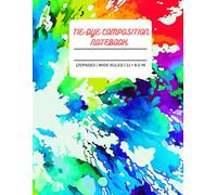 Tie-dye Composition Notebook: A Tie-Dye Pattern Softcover Notebook for School, Writing, and Journaling | 120 College Ruled Pages | 8.5” x 11”