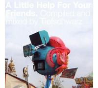 Tiefschwarz - A Little Help for Your Friends