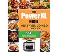 Tieghan Gerard The PowerXL Grill Air Fryer Combo Cookbook (Tascabile)