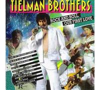 Tielman Brothers - Rock and Roll/Our First Lo