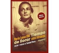Tiempo de llorar: Obra reunida: 193-2