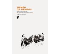 Tiempo de tiempos: La implosión social de temporalidades múltiples: 544