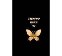 TIEMPO PARA TI