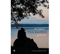 Tien knuffels en een gedicht: Over de grote en kleine dingen des levens