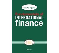 Tien Van Nguyen Fundamentals of International Finance (Copertina rigida)