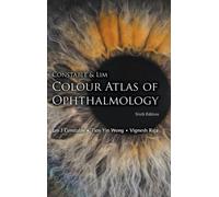 Tien Yin Wong Ian J Constable & Lim Colour Atlas Of Ophthal (Copertina rigida)