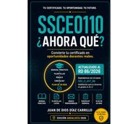 Tienes el SSCE0110, ¿ahora qué?: Manual práctico para entrar como docente de Formación Profesional para el Empleo en Andalucía: CV, bolsas de academias, Línea 3, licitaciones y primera clase.