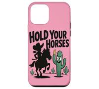 Tieni a freno i cavalli Umorismo divertente con cowboy e cac Custodia per iPhone 12 mini