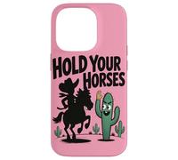 Tieni a freno i cavalli Umorismo divertente con cowboy e cac Custodia per iPhone 14 Pro
